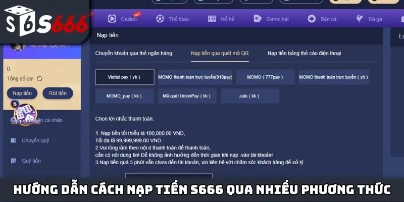 Hướng dẫn cách nạp tiền S666 qua nhiều phương thức