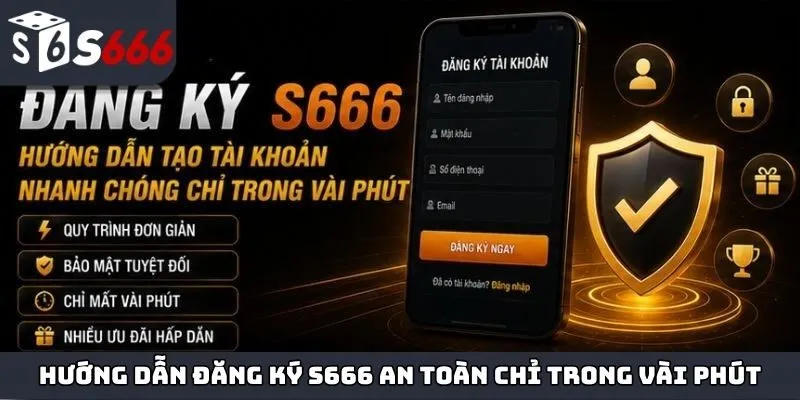 đăng ký S666