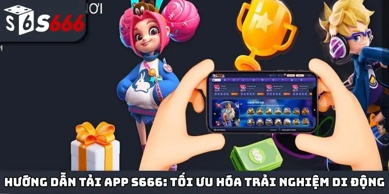 tải app S666