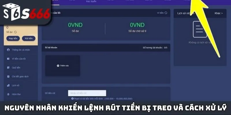 Nguyên nhân khiến lệnh rút tiền bị treo và cách xử lý
